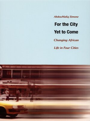 cover image of For the City Yet to Come